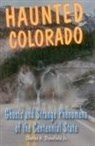Charles A Stansfield, Charles A. Stansfield, Professor Charles A Stansfield, Marc Radle - Haunted Colorado