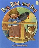David McPhail, David McPhail - Boy, Bird, and Dog