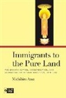 Michihiro Ama - Immigrants Pure to the Land