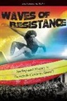 Isaiah Helekunihi Walker - Waves of Resistance