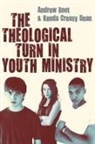 Kenda Creasy Dean, Andrew Root, Dr Andrew Root - The Theological Turn in Youth Ministry