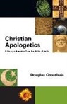 Douglas Groothuis - Christian Apologetics