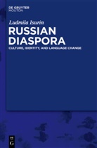 Ludmila Isurin - Russian Diaspora