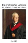 Olaf Klose, Schleswig-Holste Landesbibliothek unter Mitwirkun, Eva Rudolph - Biographisches Lexikon für Schleswig-Holstein und Lübeck