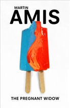 Martin Amis, Amis Martin - Pregnant Widow