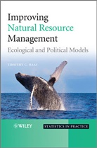 Haas, T Haas, Timothy Haas, Timothy C Haas, Timothy C. Haas, Timothy C. (University of Wisconsin At Milwa Haas... - Improving Natural Resource Management