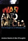 &amp;apos, Hoskins, a Hoskins, Andrew Hoskins, Andrew O&amp;apos Hoskins, Andrew O''loughlin Hoskins... - War and Media - The Emergence of Diffused War