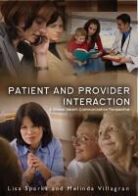 Sparks, L Sparks, Lisa Sparks, Lisa (Chapman University) Sparks, Lisa Villagran Sparks, Sparks Lisa... - Patient Provider Interaction