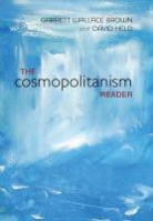 Brown, Garrett W Brown, Garrett W. Brown, Garrett W. (Lecturer in the Department of Politics; University of Sheffield) Brown, Garrett W. Held Brown, Garrett Wallace Brown... - Cosmopolitanism Reader