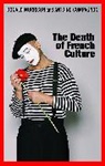 Antoine Compagnon, Antoine (TIME Magazine; College de France) Compagnon, Compagnon Antoine, Morrison, D Morrison, Donald Morrison... - Death of French Culture