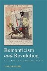David (St Anne''''s College Fallon, Mee, J Mee, John Mee, Jon (EDT)/ Fallon Mee, Jon (University of Warwick Mee... - Romanticism and Revolution