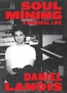 Keisha Kalfin, Daniel Lanois - Soul Mining