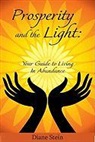 Diane Stein - Prosperity and the Light