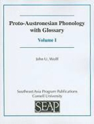 John U Wolff, John U. Wolff, WOLFF JOHN U - Proto-Austronesian Phonology With Glossary
