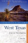 Judy Wiley - Explorer's Guides West Texas: A Great Destination