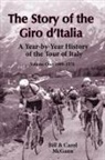 Bill McGann, Carol McGann - The Story of the Giro d'Italia