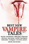 John Everson, Matt Hults, James Roy Daley - Best New Vampire Tales (Vol 1)