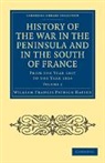 William Francis Patrick Napier - History of the War in the Peninsula and in the South of France