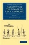 Edward Belcher, Sir Edward Belcher - Narrative of the Voyage of Hms Samarang, During the Years 1843-46