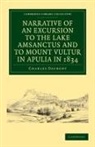 Charles Daubeny - Narrative of an Excursion to the Lake Amsanctus and to Mount Vultur