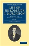 Archibald Geikie, Sir Archibald Geikie - Life of Sir Roderick I. Murchison