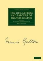 Karl Pearson - Life, Letters and Labours of Francis Galton