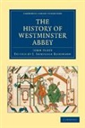 John Flete, Flete John, J. Armitage Robinson, Robinson J. Armitage - History of Westminster Abbey
