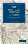 John Malcolm - Political History of India, From 1784 to 1823