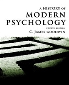 C James Goodwin, C. James Goodwin - History of Modern Psychology