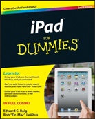 Edward C Baig, Edward C. Baig, Edward C./ Levitus Baig, Bob LeVitus - Ipad for Dummies