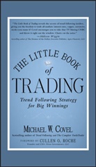 Covel, Michael Covel, Michael W Covel, Michael W. Covel, Covel Michael W. - The Little Book of Trading
