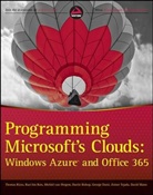 Darrin Bishop, George Durzi, David Mann, Razi bin Rais, Thomas Rizzo, Thomas Rais Rizzo... - Programming Microsoft''s Clouds