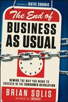 B Solis, Brian Solis, Solis Brian - End of Business As Usual