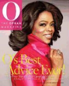 Editors of O The Oprah Magazine, the Oprah Magazine (COR) O, O Magazine - O's Best Advice Ever!