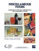 Weng Chan, Crown Copyright, Robert Alexander McCance, J. Brown, John M Brown, John M. Brown... - Miscellaneous Foods