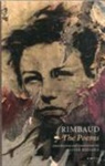 Arthur Rimbaud, Oliver Bernard - The Poems
