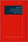 John M Jermier, John M. Jermier, John M. (EDT) Jermier, John M Jermier, John M M Jermier, John M. Jermier - Corporate Environmentalism and the Greening of Organizations
