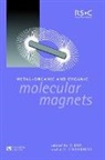 Peter (The Royal Institution Of Great Britain Day, Peter Underhill Day, Prof. Peter (The Royal Institution of Great B Day, DAY PETER UNDERHILL ALAN E, Royal Society of Chemistry, P. Day... - Metal-Organic and Organic Molecular Magnets