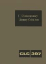 Corporate Contributor, Gale Editor, Jeffrey Hunter, Jeffrey W. Hunter - Contemporary Literary Criticism: Criticism of the Works of Today's Novelists, Poets, Playwrights, Short Story Writers, Scriptwriters, and Other Creati
