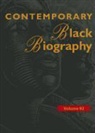 Corporate Contributor, Gale Cengage Learning, Gale Editor, Derek Jacques, Janice Jorgensen, Margaret Mazurkiewicz - Contemporary Black Biography: Profiles from the International Black Community