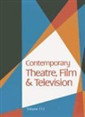 Gale Editor, Thomas Riggs - Contemporary Theatre, Film and Television