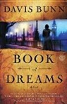 Davis Bunn, T. Davis Bunn, Bunn Davis - Book of Dreams