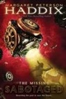 Margaret Peterson Haddix - Sabotaged