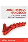 Michael Armstrong, Kate Redmond - Armstrong''s Handbook of Strategic Human Resource Management