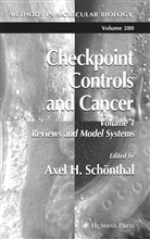 Axe H Schönthal, Axel H Schönthal, Axel H. Schönthal - Checkpoint Controls and Cancer