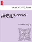 Karl Alexander H. Gel, Karl Alexander Hügel, T. B. Jervis - Travels in Kashmir and the Panjab :