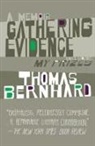 Thomas Bernhard - Gathering Evidence & My Prizes