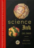 Carl Zimmer, Carl Zimmer - Science Inc Tattoos of the Science Obsessed
