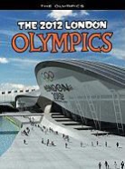 Nick Hunter - The 2012 London Olympics