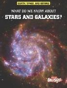 John Farndon - What Do We Know About Stars and Galaxies?